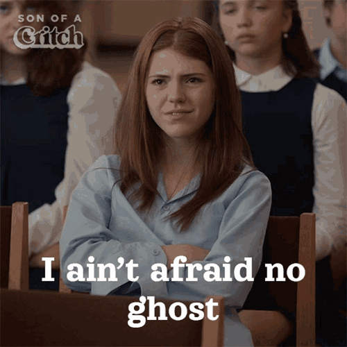 I Ain't Afraid Of Ghost GIF