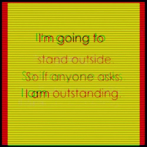 I Am Outstanding GIF