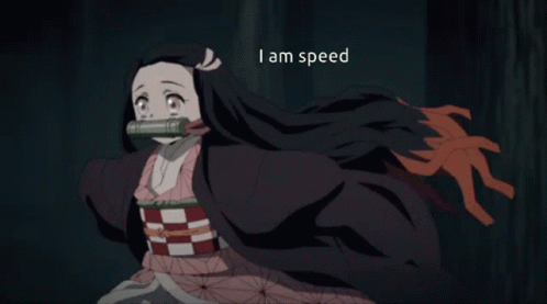 I Am Speed Nezuko Kamado GIF
