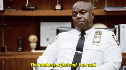 I Am The Captain Now I Am Sad Captain Holt GIF