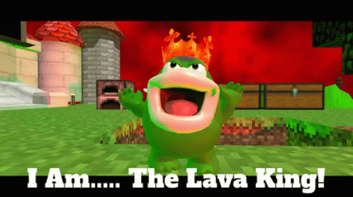 I Am The Lava King GIF