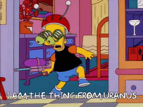 I Am The Thing From Uranus Bart Simpsons GIF