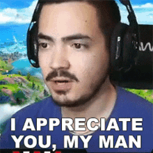 I Appreciate You My Man GIF