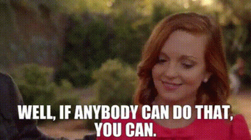 I Believe That We Will Win Jayma Encouraging GIF