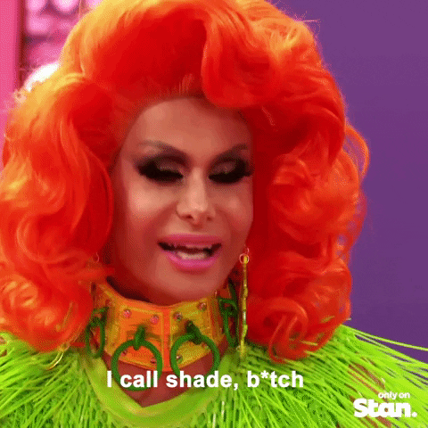 I Call The Shade Drag Race GIF