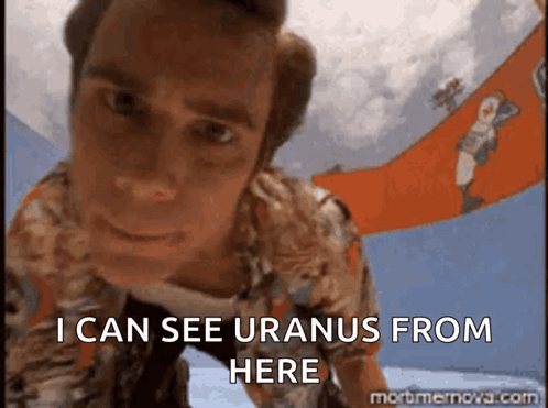 I Can See Uranus Ace Ventura GIF