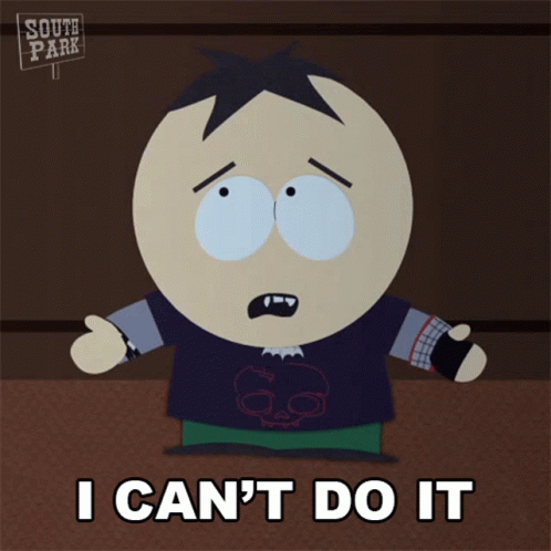 I Cant Do It Stan Marsh South Park GIF