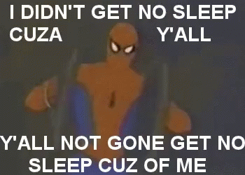 I Didn't Get No Sleep Cartoon GIF