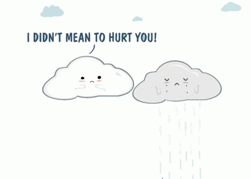 I Didn't Mean To Hurt You Clouds GIF
