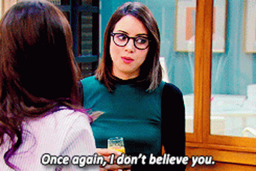 I Don't Believe You Aubrey Plaza GIF
