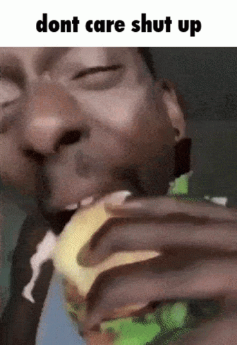 I Don't Care Shut Up GIF
