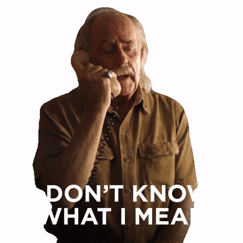 I Don't Know What I Mean GIF