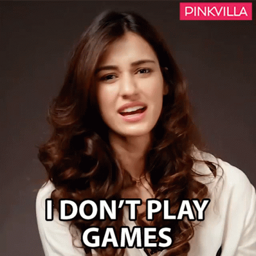 I Don't Play Mind Games GIF