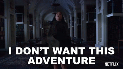 I Don't Want This Adventure GIF
