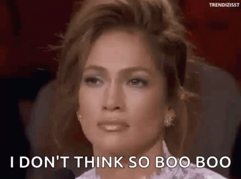 I Dont Think So Jennifer Lopez GIF