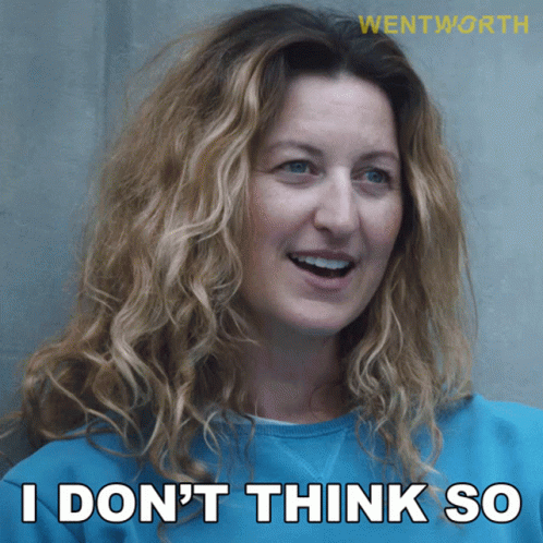 I Dont Think So Lou Kelly GIF