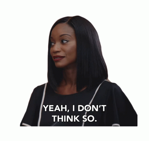 I Dont Think So Tyler Perry GIF