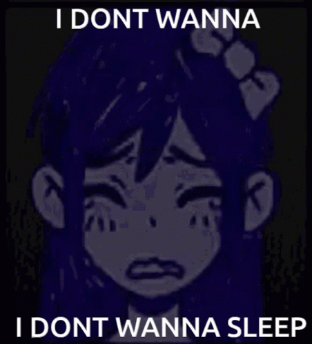 I Dont Wanna Sleep GIF