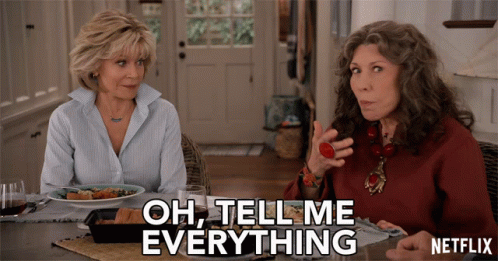 I Drink And I Know Things Grace And Frankie GIF