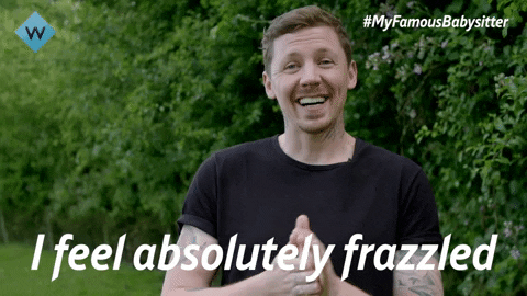 I Feel Absolutely Frazzled Professor Green GIF