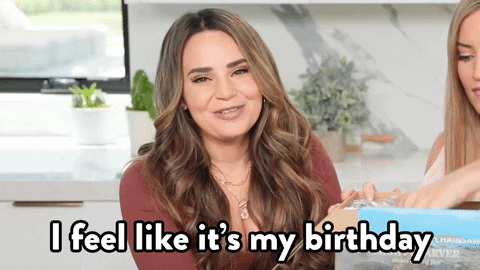 I Feel Like It's My Birthday GIF