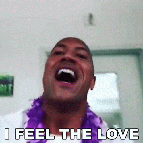 I Feel The Love Dwayne Johnson GIF
