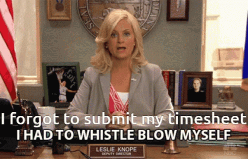 I Forgot To Submit My Timecard GIF