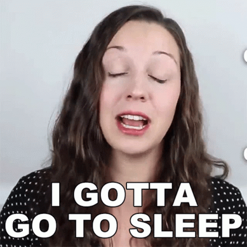 I Gotta Go To Sleep Vanessa Joy GIF