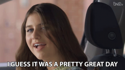 I Guess Today Was A Good Day GIF