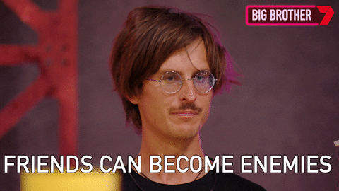 I Have No Enemies They Are My Friends GIF