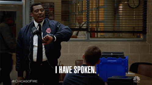 I Have Spoken Chicago Fire Police GIF