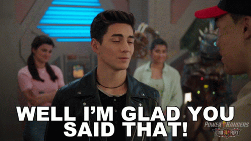 I Have Spoken I'm Glad You Said That GIF