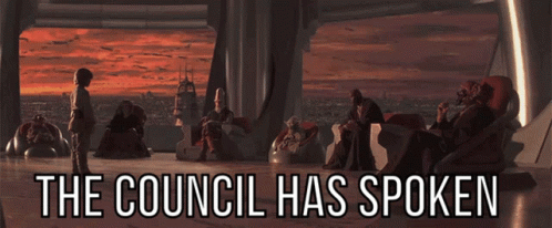 I Have The Council Spoken Star Wars GIF