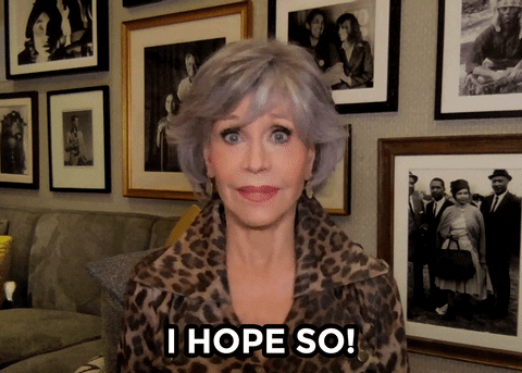 I Hope So Jane Fonda GIF