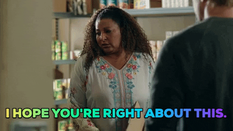 I Hope So You're Right About This GIF
