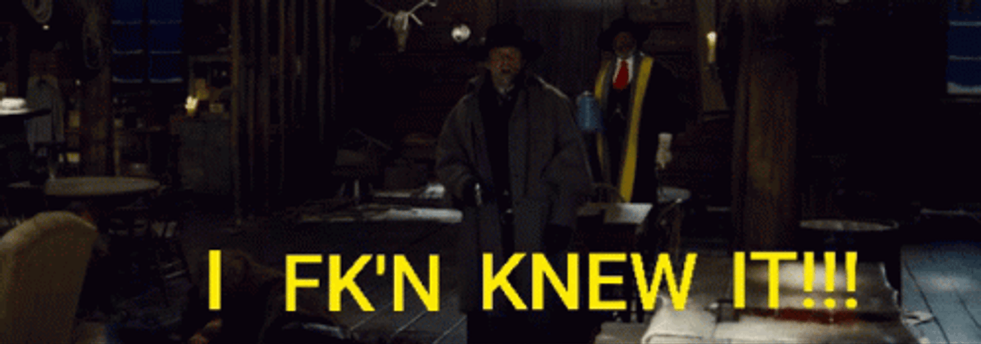 I Knew It GIF