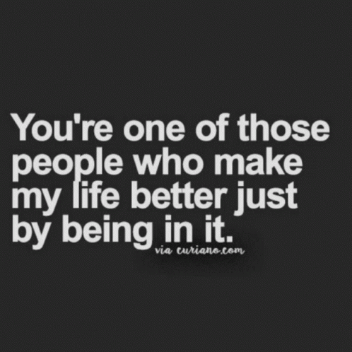 I Know I Am Lucky To Have You In My Life GIF
