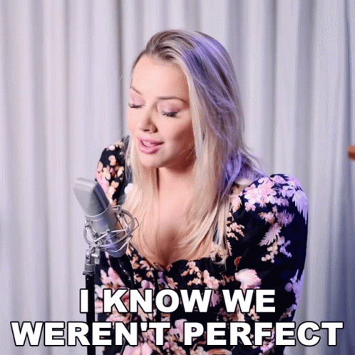 I Know Weren't Perfect Emma Heesters GIF
