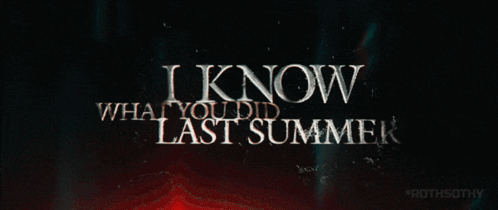 I Know What You Did Last Summer Poster GIF