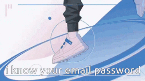 I Know Your Email Password Lu Guang GIF