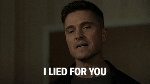 I Lied For You Lies GIF