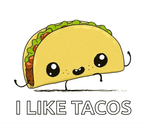 I Like Tacos Taco