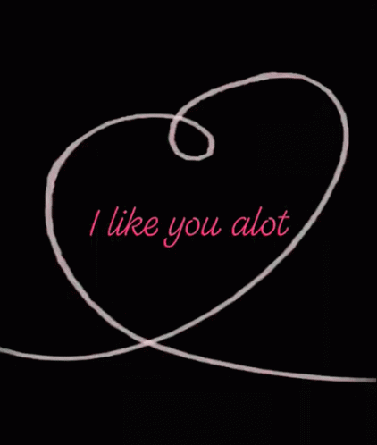 I Like You A Lot Heart Doodle GIF