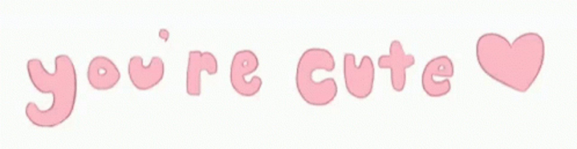 I Like You You're Cute GIF