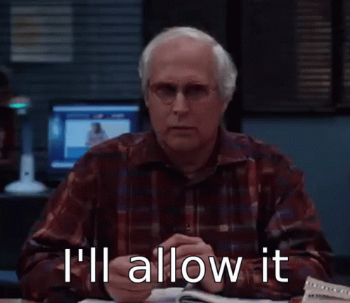 Chevy Chase I'll Allow It GIF