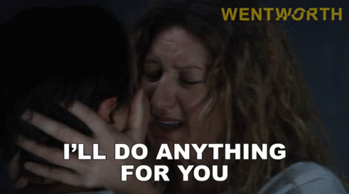 I'll Do Anything I Must Break You GIF