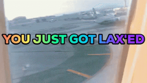 I Love La Just Got Laxed GIF