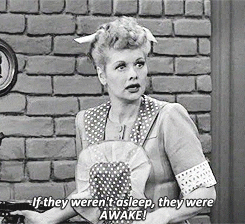 If They Werent Asleep They Were Awake I Love Lucy GIF