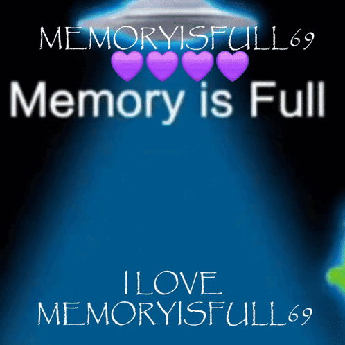I Love Memoryisfull 69 Poster