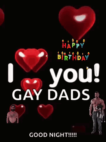 I Love You Gay Dads Birthday Card GIF